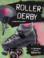 Roller Derby - London, Martha