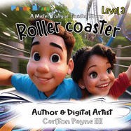 Rollercoaster: A Mister Tongue Twister Story