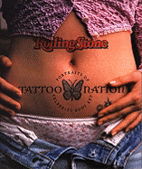 Rolling Stone Tattoo Nation: Portraits of Celebrity Body Art