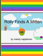 Rolly Finds A Mitten