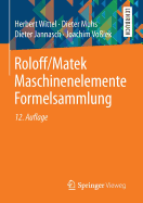 Roloff/Matek Maschinenelemente Formelsammlung