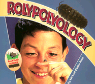 Rolypolyology