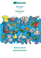 Romna - Rumagnl, lexicon vizual: BABADADA Romanian - Romagnol, visual dictionary