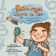 Rom-rom Counts to Ten: An English/Filipino Counting Book