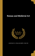 Roman and Medieval Art