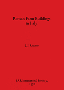 Roman farm buildings in Italy