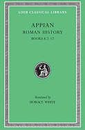 Roman History, Volume II: Books 8.2-12