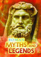 Roman Myths and Legends - Hunt, Jilly