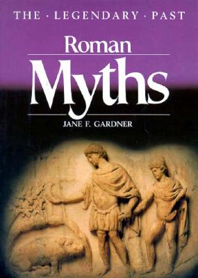 Roman Myths - Gardner, Jane F