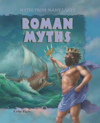 Roman Myths - Elgin, Kathy