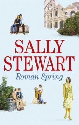Roman Spring - Stewart, Sally