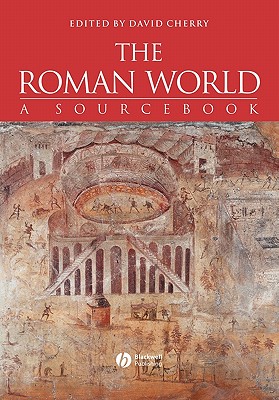 Roman World - Cherry, David (Editor)