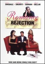 Romance and Rejection