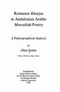 Romance Kharjas in Andalusian Arabic Muwassah Poetry: A Palaeographical Analysis