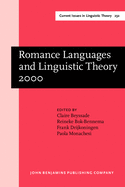 Romance Languages and Linguistic Theory 2000: Selected papers from 'Going Romance' 2000, Utrecht, 30 November-2 December