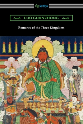 Romance of the Three Kingdoms - Guanzhong, Luo, and Brewitt-Taylor, C H (Translated by)