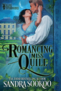 Romancing Miss Quill