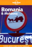 Romania and Moldova - Williams, Nicola, and Wildman, Kim