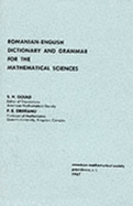 Romanian-English Dictionary and Grammar for the Mathematical Sciences