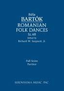 Romanian Folk Dances, Sz.68: Full Score