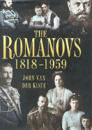 Romanovs - Van der Kiste, John