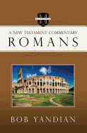 Romans: A New Testament Commentary