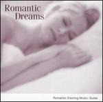 Romantic Dreams: Romantic Evening Music, Guitar