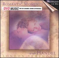 Romantic Moments with Handel [DVD Audio] - Jannelle Guillot (voiceover); London Symphony Orchestra; Don Jackson (conductor)