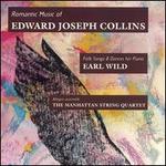 Romantic Music of Edward Joseph Collins