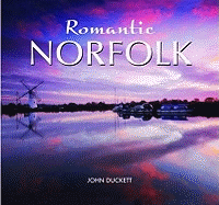 Romantic Norfolk - Duckett, John