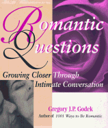 Romantic Questions - Godek, Gregory J P