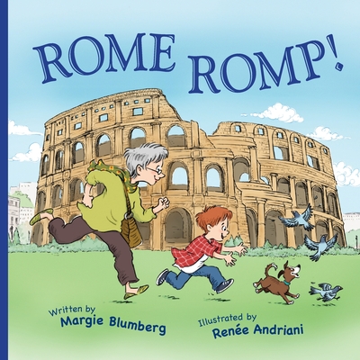 Rome Romp! - Blumberg, Margie