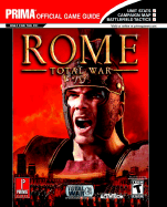 Rome: Total War: Prima Official Game Guide - Prima Temp Authors, and Stratton, Stephen
