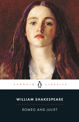 Romeo and Juliet - Shakespeare, William, and Poole, Adrian (Revised by)