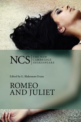Romeo and Juliet - Shakespeare, William, and Evans, G Blakemore (Editor), and Moisan, Thomas (Contributions by)