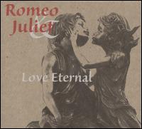 Romeo & Juliet: Love Eternal - 