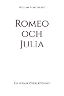 Romeo och Julia: En svensk vers?ttning