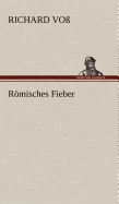 Romisches Fieber