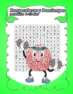 Rompecabezas y Pasatiempos para Nios 6 -12 aos: 6 -12 aos Rompecabezas didcticos, Entrena la Memoria y la L?gica - Diversi?n para las vacaciones
