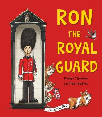 Ron the Royal Guard - Yipadee, Deano