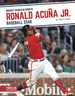 Ronald Acua Jr.: Baseball Star