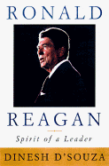 Ronald Reagan: Spirit of a Leader