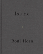 Roni Horn: Mother, Wonder