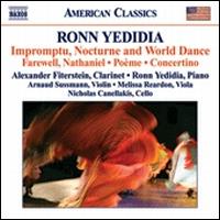 Ronn Yedidia: Impromptu, Nocturne and World Dance - Alexander Fiterstein (clarinet); Arnaud Sussmann (violin); Melissa Reardon (viola); Nicholas Canellakis (cello);...