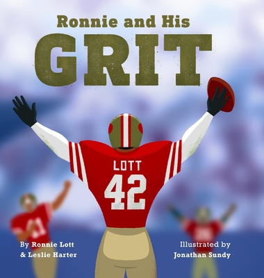 Ronnie and His Grit - Harter, Leslie, and Lott, Ronnie