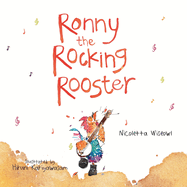 Ronny the Rocking Rooster