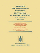 Rontgendiagnostik Des Urogenitalsystems / Roentgen Diagnosis of the Urogenital System