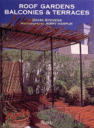 Roof Gardens, Balconies, and Terraces - Stevens, David, and Harpur, Jerry