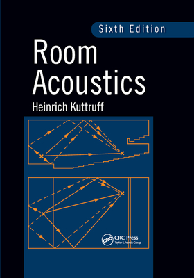 Room Acoustics - Kuttruff, Heinrich