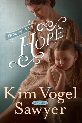 Room for Hope - Sawyer, Kim Vogel